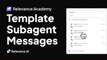 Control AI Agent to Subagent Communication | Relevance Academy