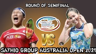 Download Lagu GEWELDIG 🔥 An seyoung [KOR] vs Ratchanok intanon [THA] | SF - WS | sathio group Australia open 2025 MP3