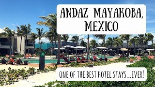 Andaz Mayakoba | Incredible Resort to Visit & Redeem Points