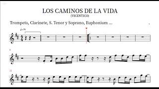 Video thumbnail of "Los Caminos de la Vida -Vicentico - (PlayBack)Partitura para Trompeta, Clarinete, S. Tenor y Soprano"