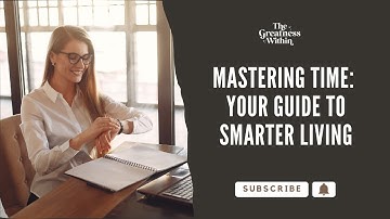 Master Time Management and Boost Productivity: Essential Tips and Methods