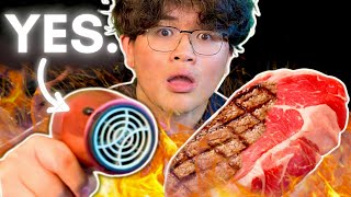 cooking steak with a hairdryer for revenge...