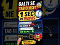 “Galti Se Tab Close 1 Sec Me Wapas 😱 #ytshorts #tech