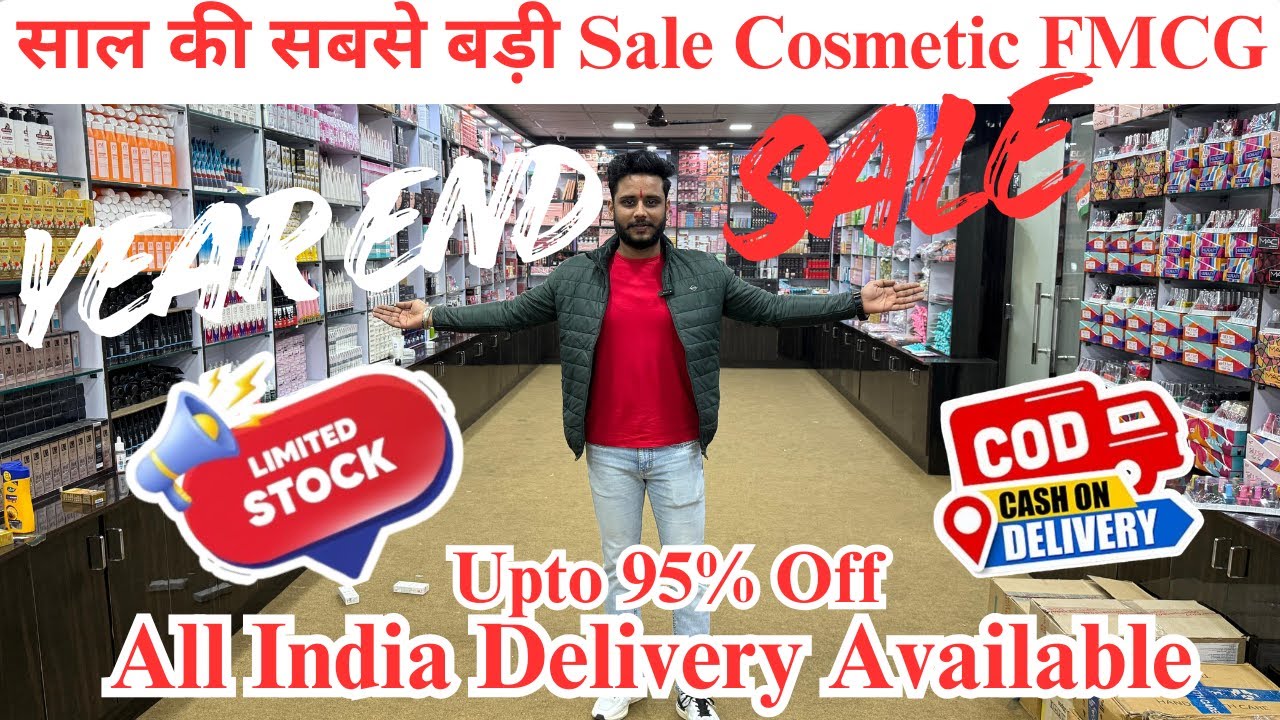Cosmetics & FMCG New Big Store | Branded Cosmetics Products पर 95% का Discount | Big Brands