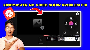 kinemaster no video showing problems | kinemaster में Video दिख नहीं रहा है | How to fixs kinemaster