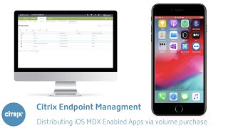 Distributing iOS MDX-enabled apps with volume purchase using Citrix Endpoint Management