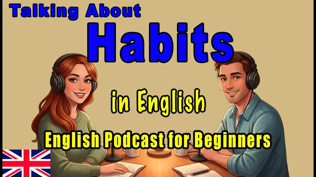 How to Talk About Habits in English | English Conversation Practice for ...