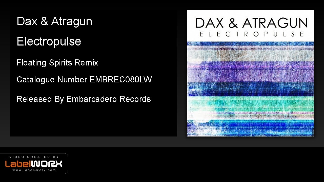 Watch Dax & Atragun - Electropulse (Floating Spirits Remix) on YouTube Watch Dax & Atragun - Electropulse (Floating Spirits Remix) on YouTube