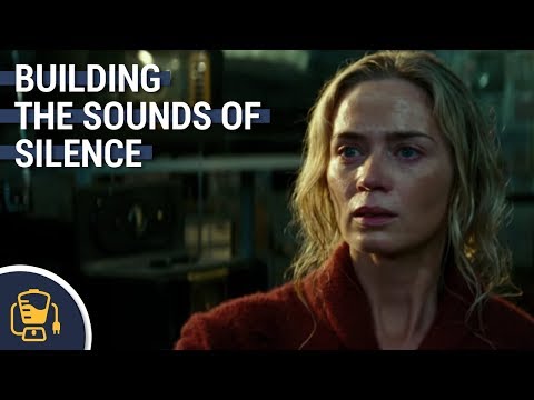 Building The Sounds Of Silence w/ A Quiet Place&#039;s Sound Editors