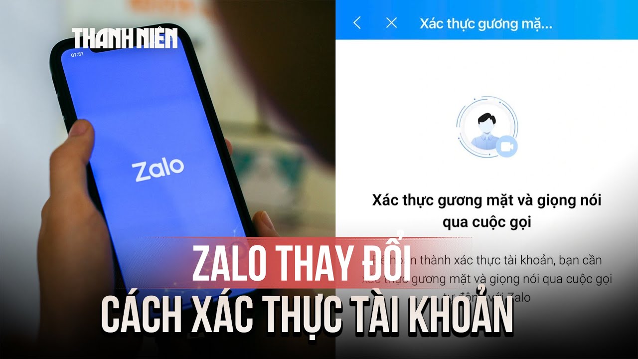Zalo thay đổi cách xác thực tài khoản của người dùng