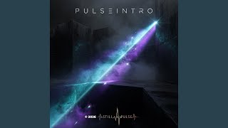 Pulse (Intro)