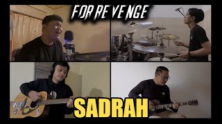 For Revenge - Sadrah ( Band Cover )