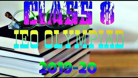 SOF IEO OLYMPIAD CLASS 8 2019-20