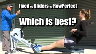Which is best? Fixed vs Sliders vs RowPerfect, rowing machines compared