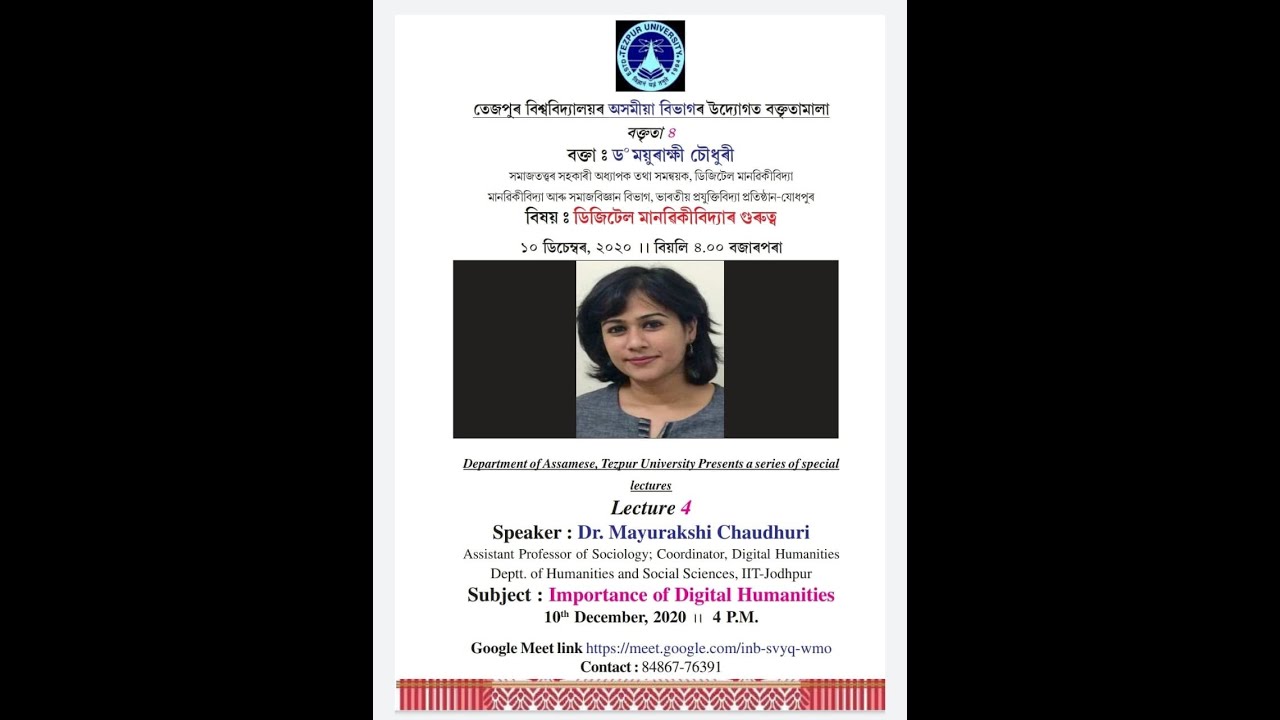 Importance of Digital Humanities Dr. Mayurakshi Chaudhuri IIT