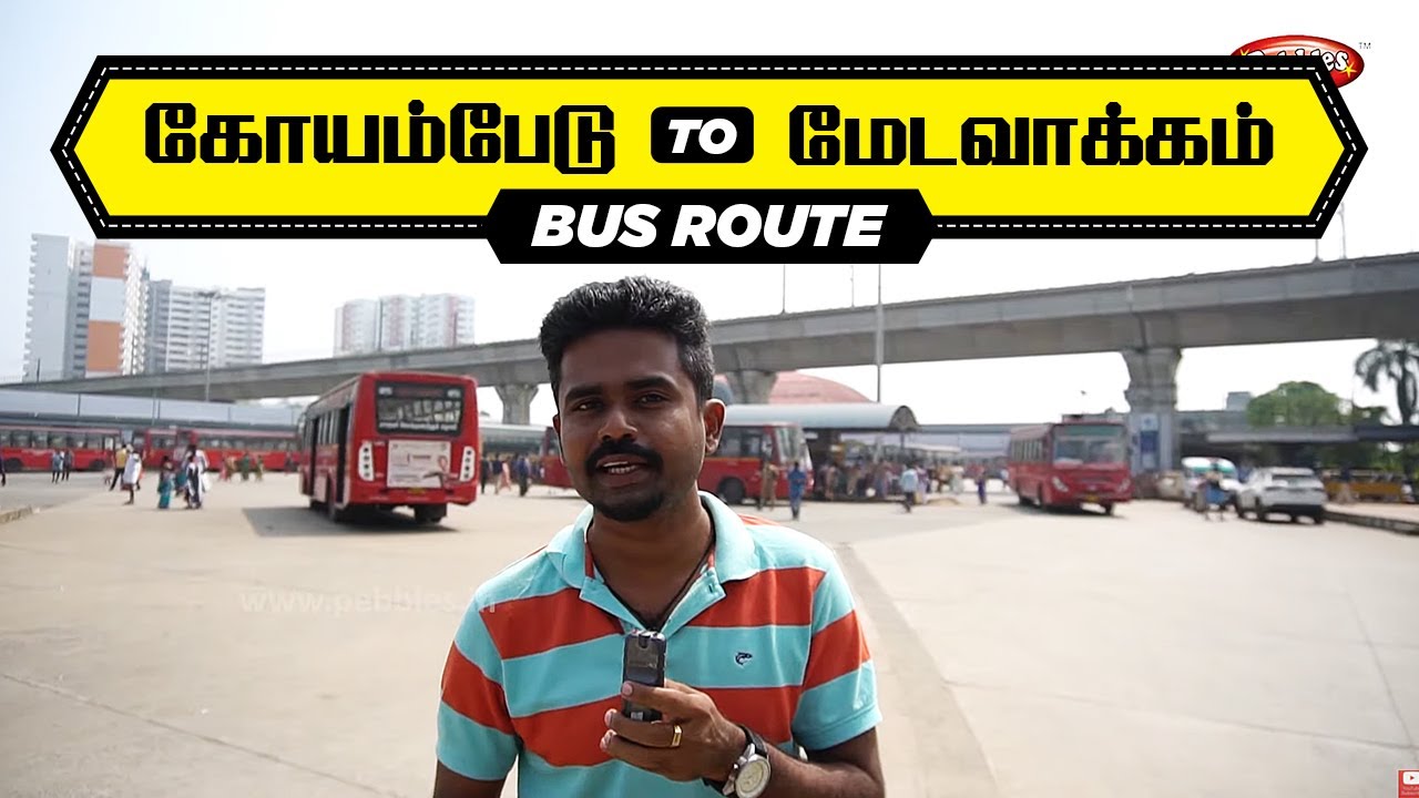 Koyambedu To Medavakkam Bus Travel | கோயம்பேடு to மேடவாக்கம் | Bus Route no.76 | Bus Travel Guide