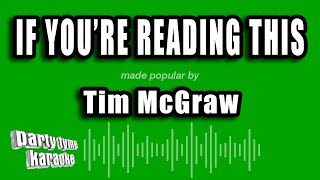 Tim McGraw - If You're Reading This (Karaoke Version)