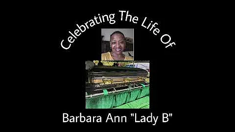 Our Tribute to Barbara Ann Lady B Jimmerson