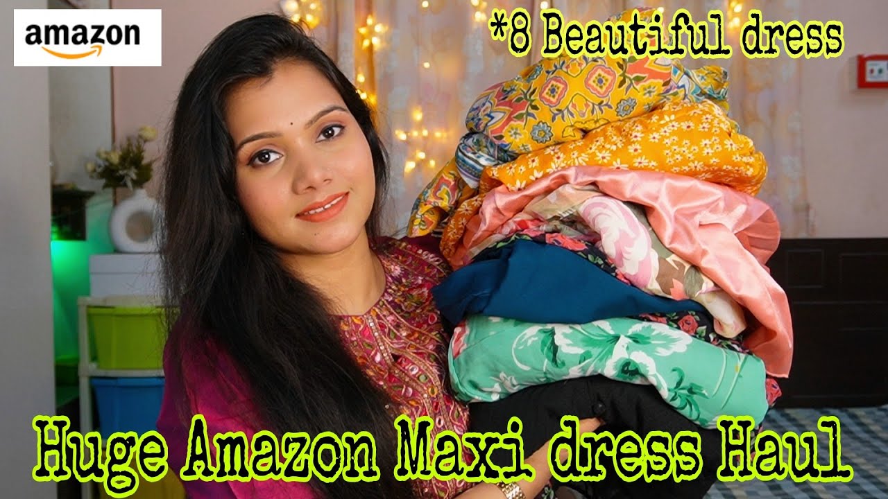 💕*Huge*Maxi dress Haul for birthday party,outing starting from 399💕