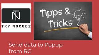 Famous Bubble.io Tipps & Tricks [Send data to Popup from Repeating Group [RG] Profile
