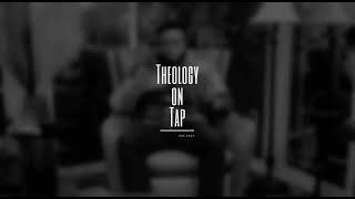 Theology On Tap: with Dr. Willard Maxwell, Jr. & Dr. Antipas Harris - Episode 2
