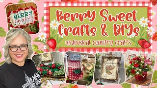 🌿🍓 Berry Sweet Crafts & DIYs || Whimsical Country Crafts to make this Summer!!