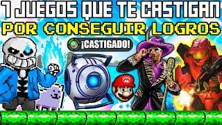 7 Videojuegos que te Castigan por Conseguir LOGROS