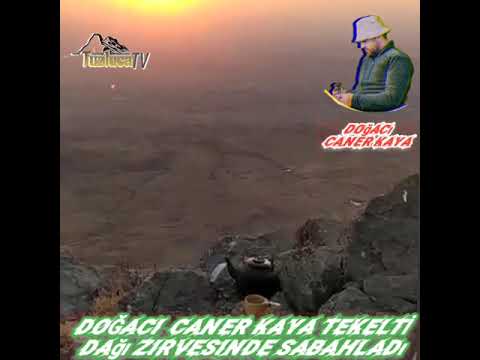 DOĞACI CANER KAYA TEKELTİ DAĞI ZİRVESİNDE SABAHLADI.