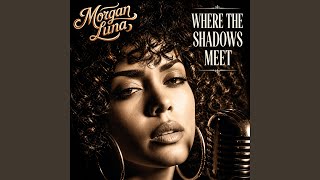 Where the Shadows Meet - Morgan Luna