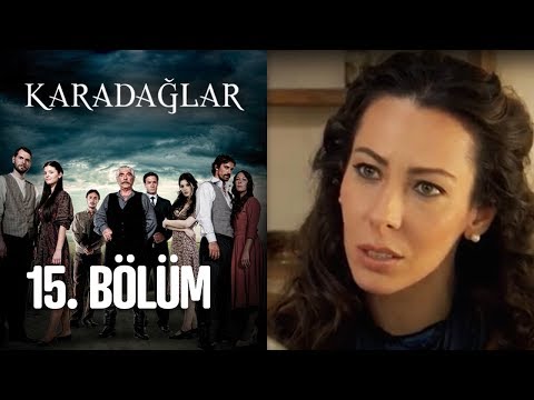 Karadağlar 15. Bölüm