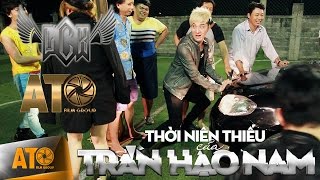 THỜI NIÊN THIẾU CỦA TRẦN HẠO NAM (HẬU TRƯỜNG TẬP 2) - LÂM CHẤN KHANG