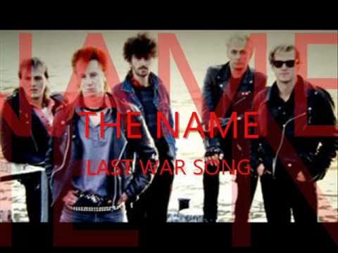 THE NAME - Last War Song [Lyrics]