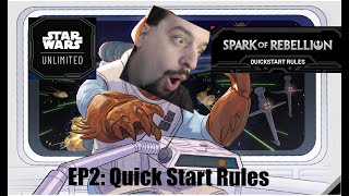 Star Wars Unlimited: EP2 Quickstart Rules