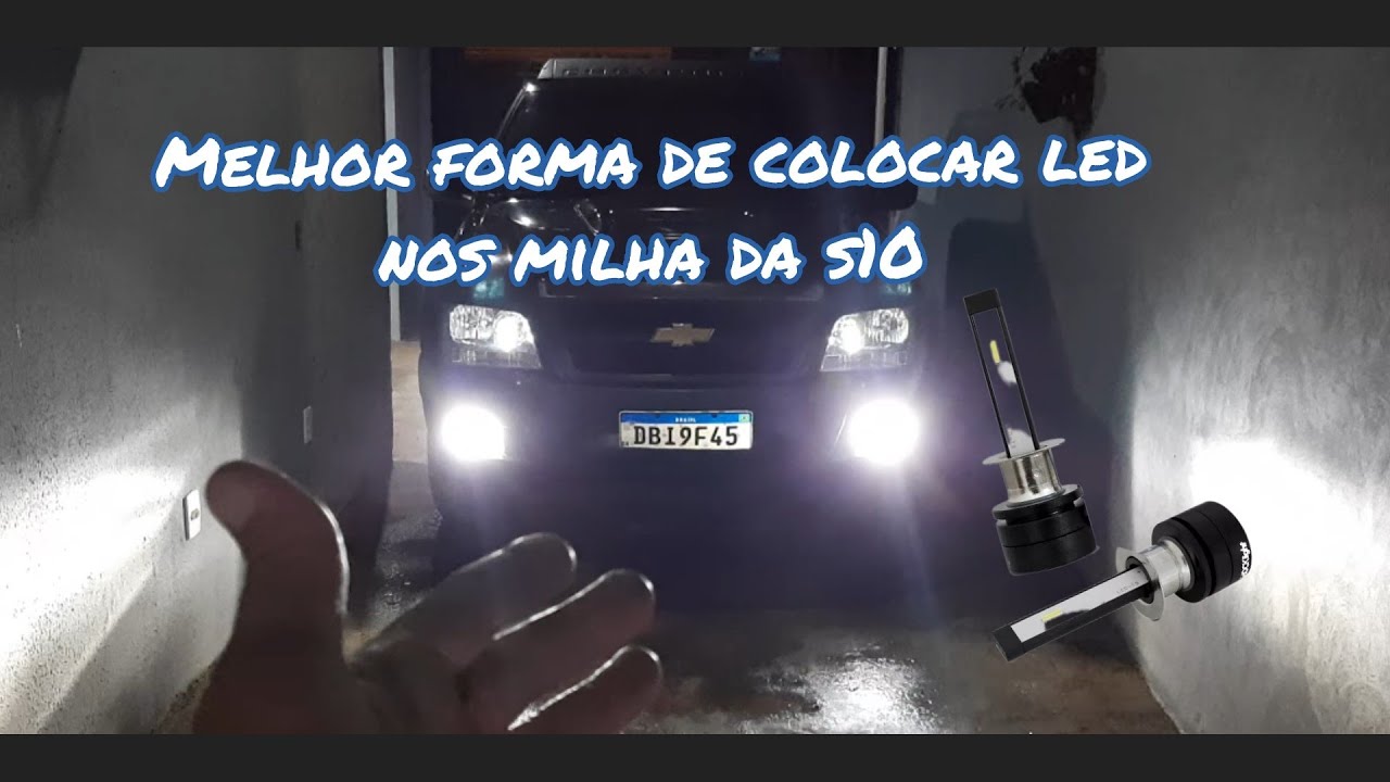 🔴LED NOS FAROL DE MILHA S10 BEM FACIL DE INTALAR, TUTORIAL. - YouTube