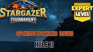 Opening/weekend Round - Stargazer Tournament - Hole 11 - Guide & Tips