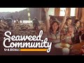 Seaweed Community (S3, E35) | 52 Documentary