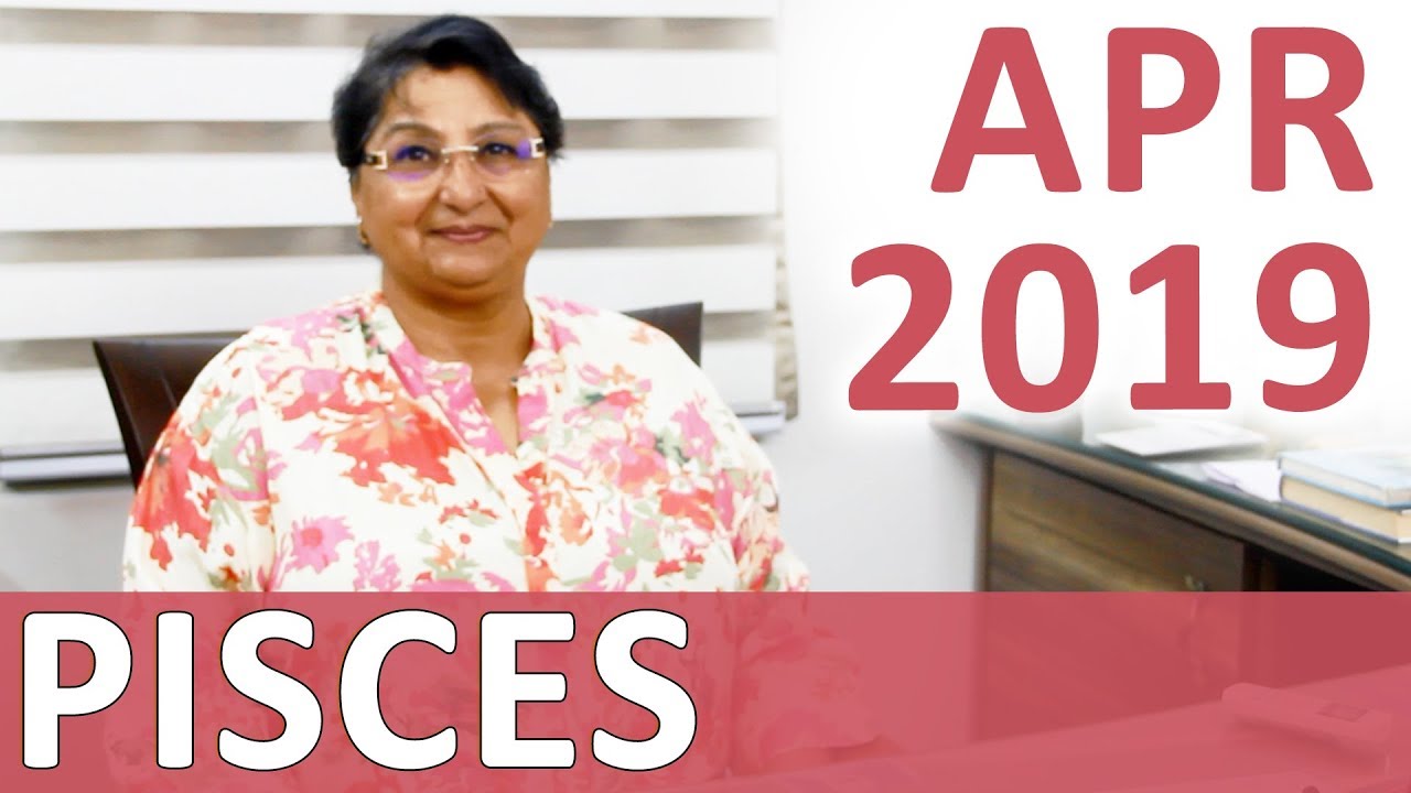 Pisces Apr 2019 Horoscope: Super Financial Progress - Avoid Substance Abuse - Caution In Relations