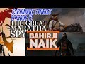 Bahirji Naik: The Great Maratha Spymaster of Chatrapati Shivaji | Espionage Stories Ep#12