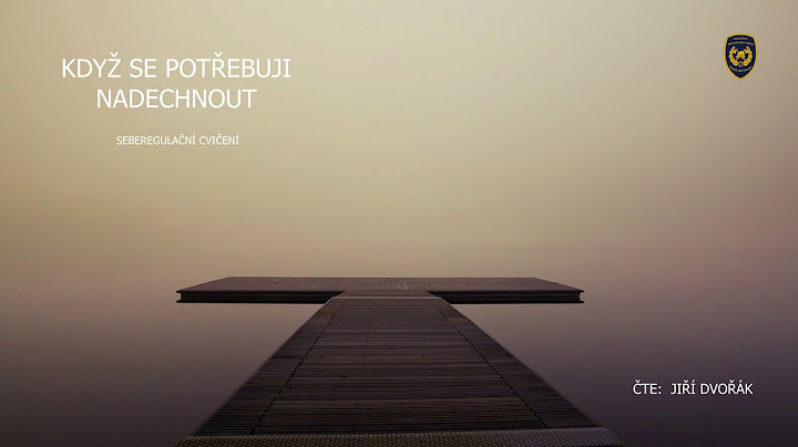 KDYŽ SE POTŘEBUJI NADECHNOUT
