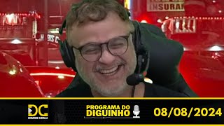 Programa do Diguinho - 08/08/2024