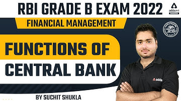 RBI GRADE B 2022 | FM | Function of Central bank | by Suchit Shukla
