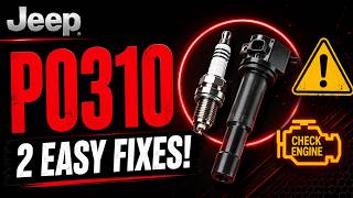 Check Engine Light on Your Jeep P0310 Means Cylinder 10 Misfire