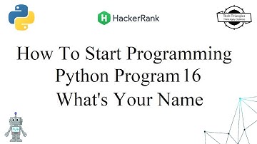 How To Start Programming | HackerRank | Python Problem 16 What