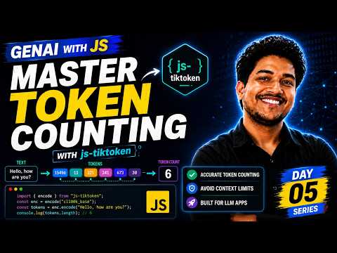 Master Token Counting in JavaScript with js-tiktoken | GenAI with JS by Prajjal Dhar