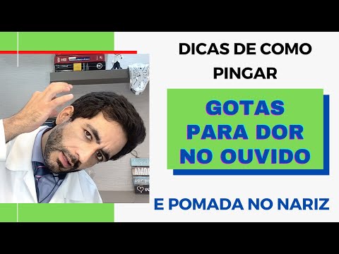 Vídeo: 3 maneiras de usar gotas para os ouvidos