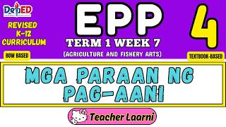 EPP 4 TERM 1 AGRI WEEK 7 - REVISED K TO 12 CURRICULUM