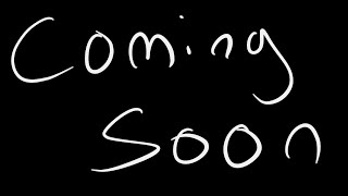 Coming Soon