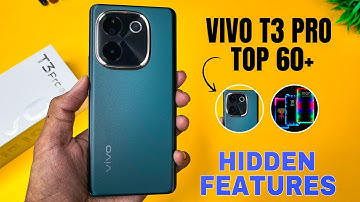 Vivo T3 Pro 5G Top 60+++ Hidden Features | Vivo T3 Pro Tips & Tricks | Vivo T3 Pro 5G