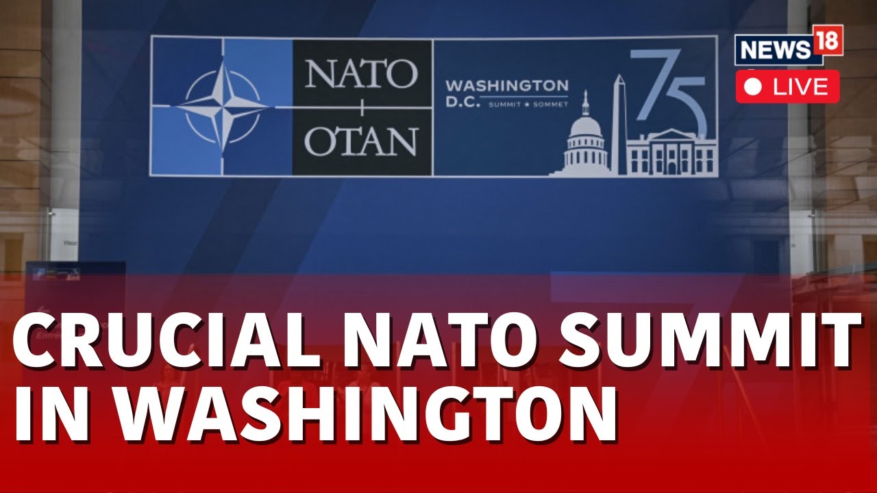 NATO Summit 2024 LIVE | NATO Summit Underway In Washington | Ukraine ...