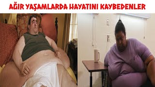 AĞIR YAŞAMLARDA HAYATINI KAYBEDENLER